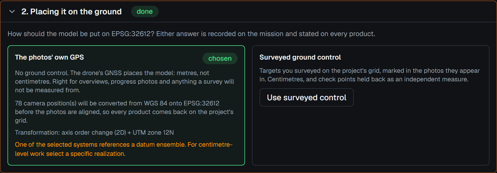 Step 2 of a Backsight mission: two cards, the photos' own GPS marked chosen with the camera positions converted onto the project's grid and the transformation named, and surveyed ground control beside it